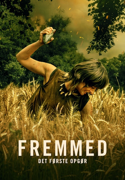 Fremmed: Det første opgør