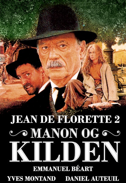 Jean de Florette del 2 - Manon og kilden