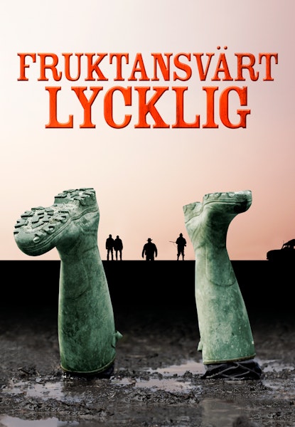 Fruktansvärt lycklig