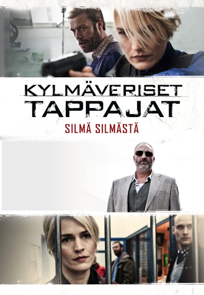 Kylmäveriset tappajat: Silmä silmästä