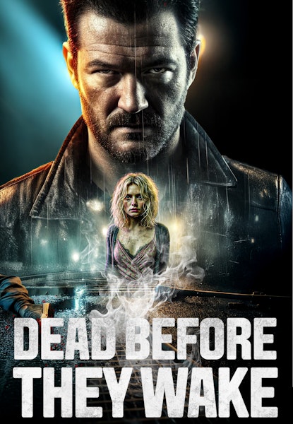 Dead Before They Wake