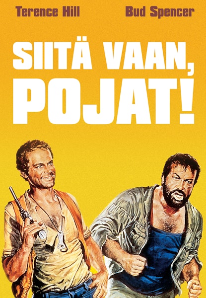 Siitä vaan, pojat!