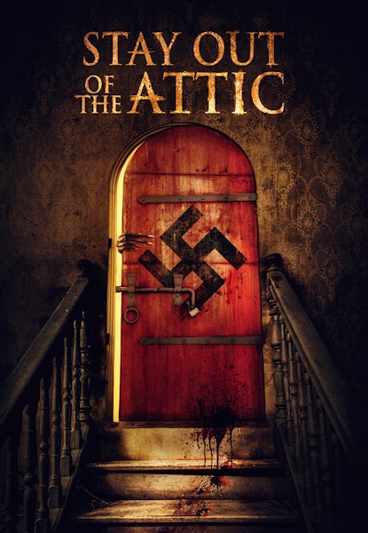 Stay Out of the Attic