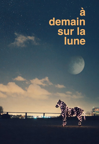 À Demain Sur La Lune