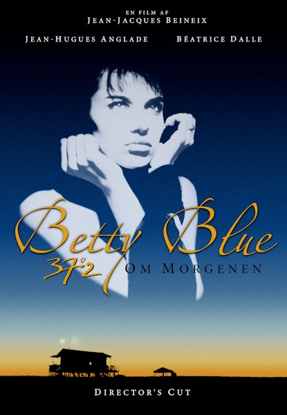Betty Blue - 37,2 grader om morgenen - Director's Cut