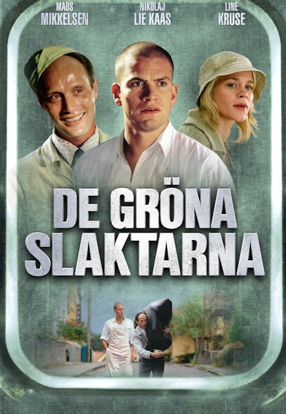 De grønne slagtere