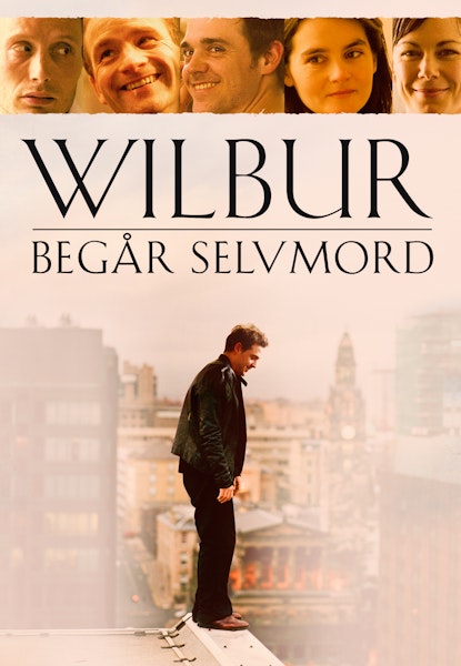 Wilbur begår selvmord