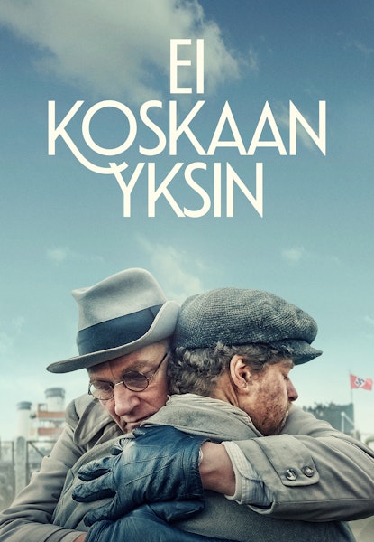 Ei koskaan yksin