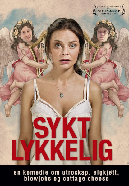 Sykt lykkelig