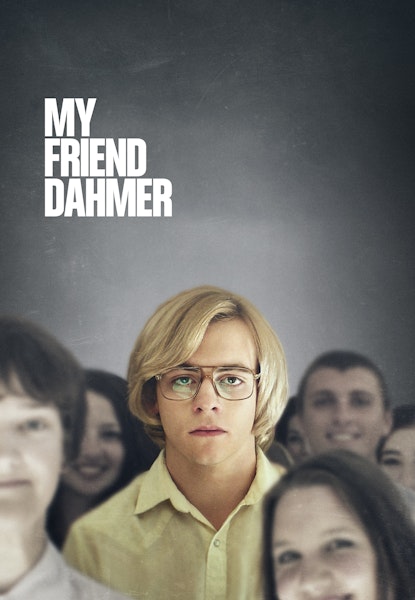 My friend Dahmer
