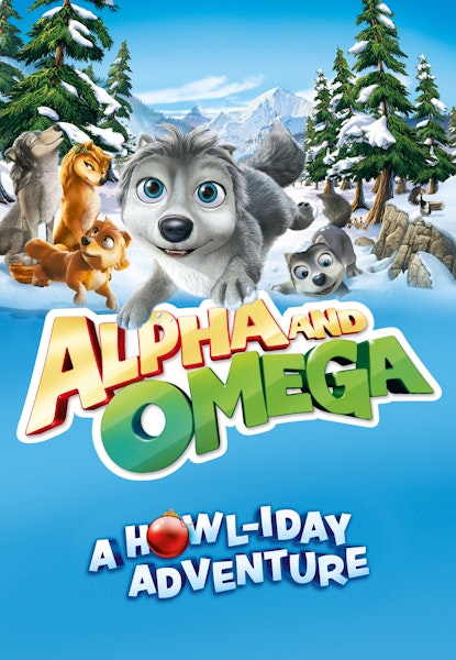 Alpha and Omega 2: A Howl-Iday Adventure