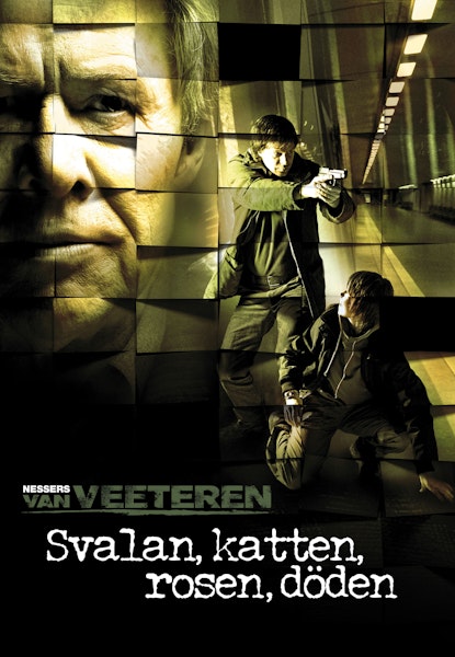 Van Veeteren: Svalan, katten, rosen, döden
