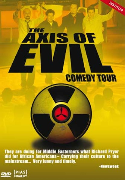 Axis Of Evil - The Axis Of Evil Comedy Tour