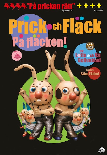 Prick och Fläck på fläcken