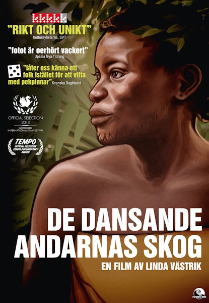 De dansande andarnas skog