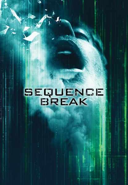 Sequence Break