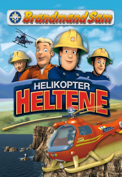 Brandmand Sam: Helikopter heltene