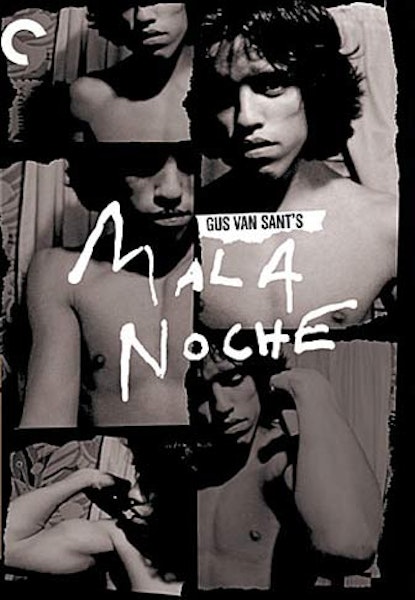 Mala Noche / Smertende nat