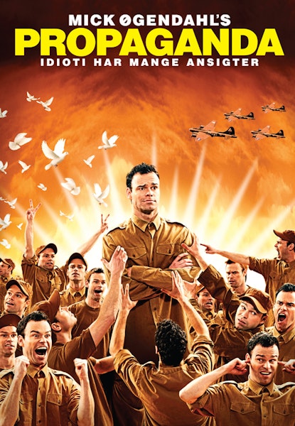 Mick Øgendahl: Propaganda