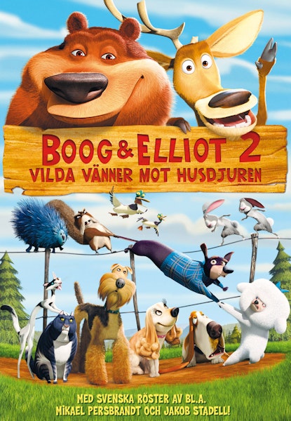Boog & Elliot 2 - Vilda vänner mot husdjuren