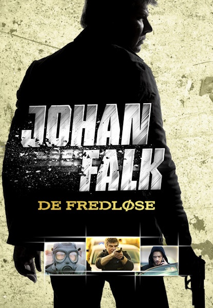 Johan Falk 6 - De fredløse