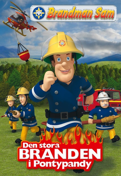 Brandman Sam - Den stora branden i Pontypandy