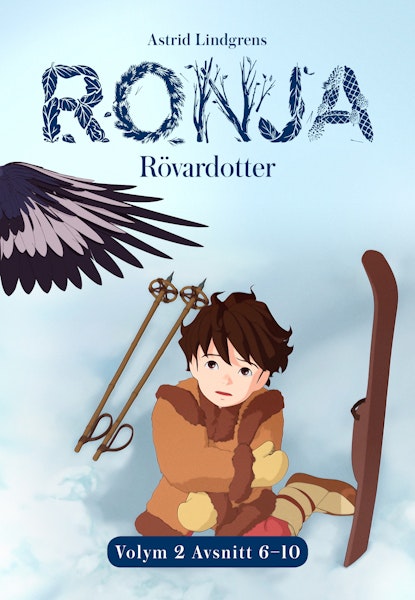 Ronja Rövardotter Vol 2 Avsnitt 6-10