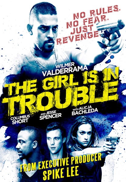 The Girl is in Trouble