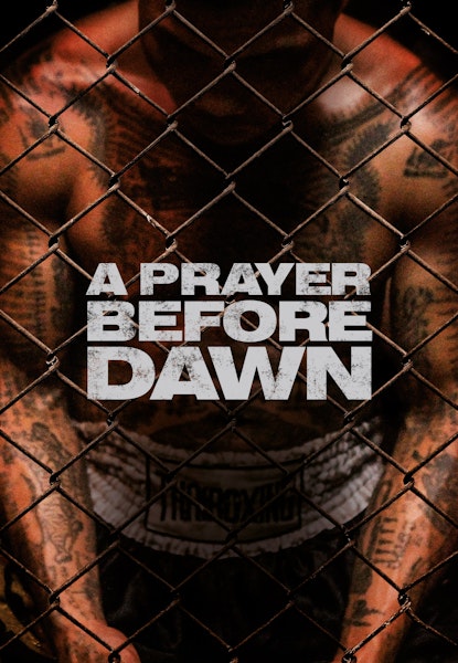 A Prayer Before Dawn