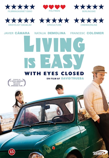 Living is Easy with Eyes Closed