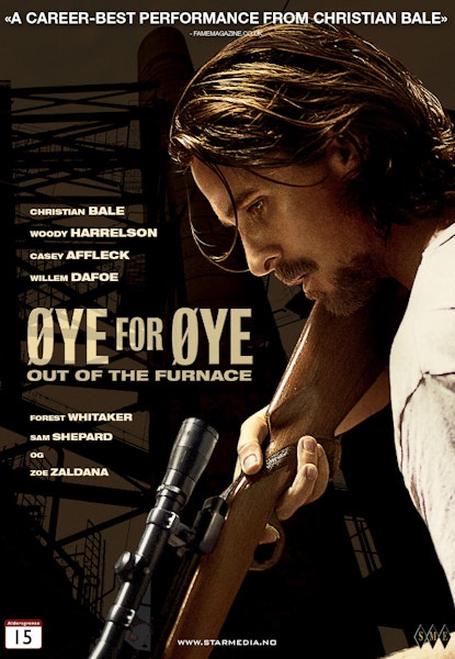 Øye for øye – Out of the Furnace