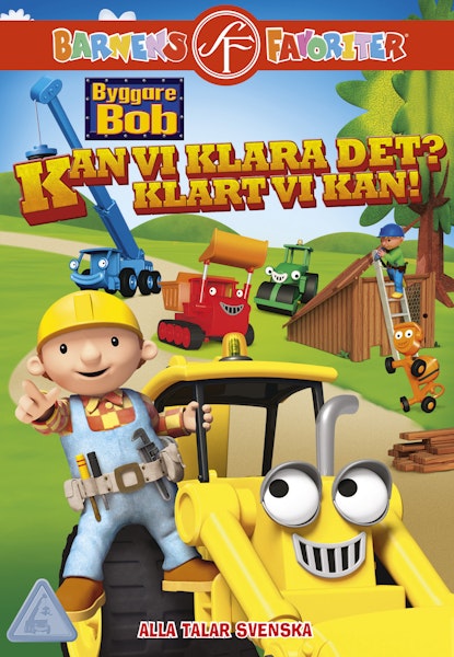 Byggare Bob: Kan vi klara det? Klart vi kan!