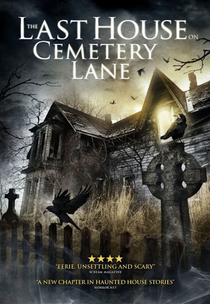 The Last House On Cemetary Lane