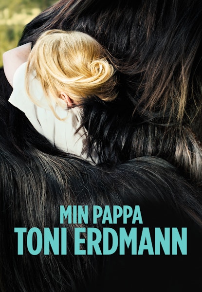 Min pappa Toni Erdmann