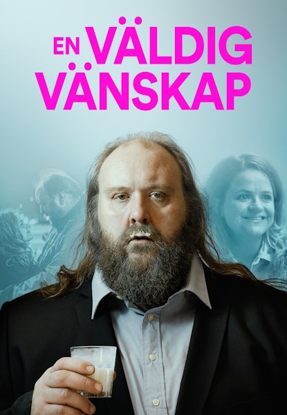 En väldig vänskap